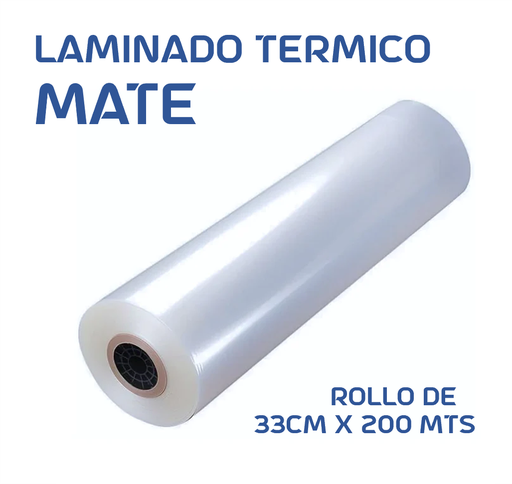 [RO029489] SUSTRATO PARA LAMINADORA MATE ROLLO DE 33 CM X 200 MTS